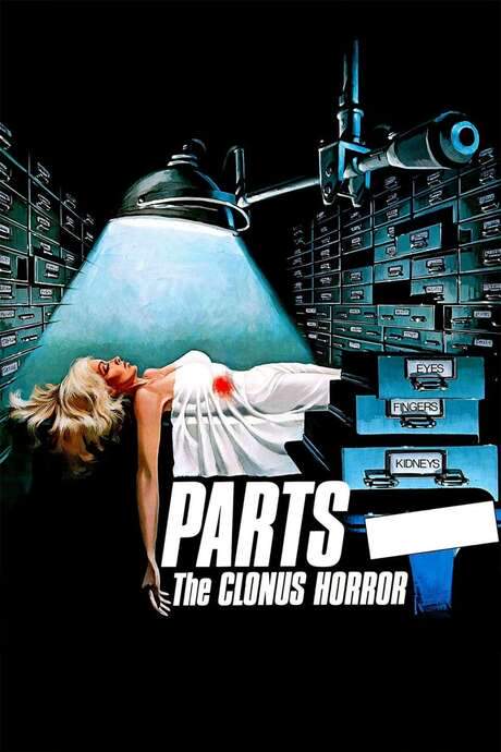 Parts: The Clonus Horror